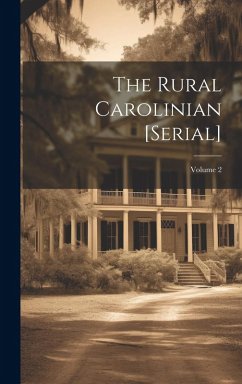 Cover The Rural Carolinian [serial]; Volume 2
