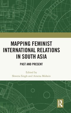 Cover Mapping Feminist International Relations in South Asia