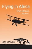 Flying in Africa (Vol 1)