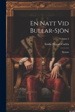 Cover En Natt Vid Bullar-Sjön: Roman; Volume 2