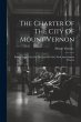 The Charter Of The City Of Mount... - Bild 1