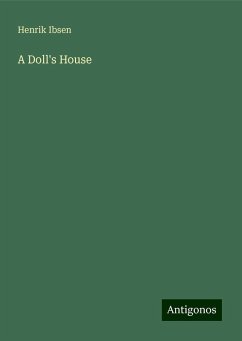 A Doll's House - Ibsen, Henrik