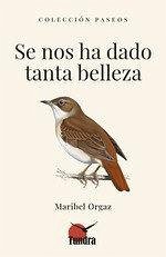 Cover SE NOS HA DADO TANTA BELLEZA