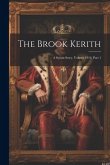 The Brook Kerith: A Syrian Story, Volume 1916, part 1