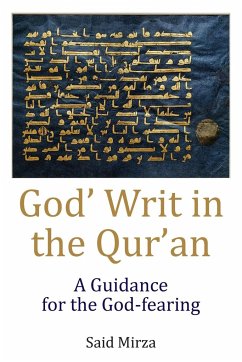 God's Writ in the Qur'an - Mirza, Said