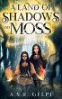 A Land of Shadows and Moss - Bild 1