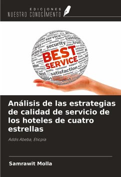 Análisis de las estrategias de calidad de servicio de los hoteles de cuatro estrellas - Molla, Samrawit