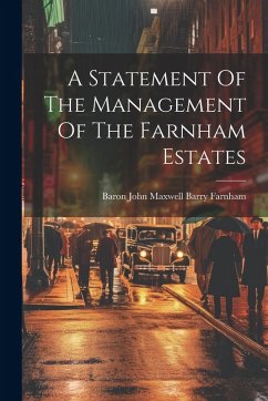 Cover A Statement Of The Management Of The Farnham Estates