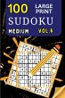 100 Large Print Sudoku Medium Vol 2 - Bild 1