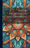 Indian Architecture and Ornament