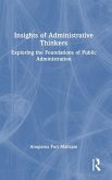 Insights of Administrative Thinkers Insights of Administrative Thinkers