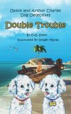 Double Trouble Double Trouble