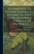 Entomologie Ou Histoire Naturelle Des... - Bild 1