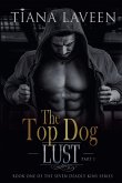 The Top Dog - Part 1 The Top Dog - Part 1