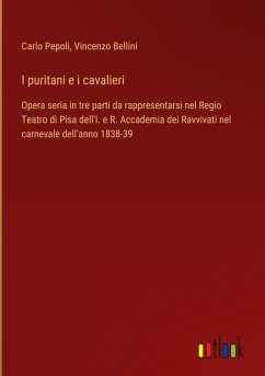 I puritani e i cavalieri I puritani e i cavalieri
