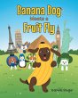 Banana Dog Meets a Fruit Fly - Bild 1