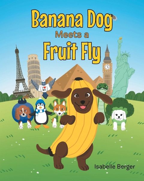 Banana Dog Meets a Fruit Fly Banana Dog Meets a Fruit Fly