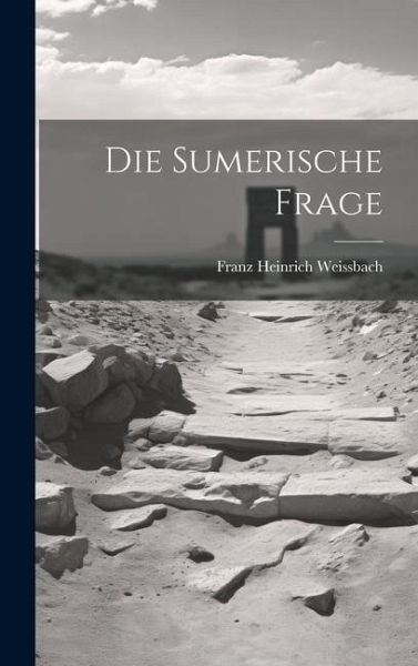 Die Sumerische Frage
