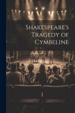 Shakespeare's Tragedy of Cymbeline