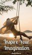 Inspire Your Imagination - Bild 1