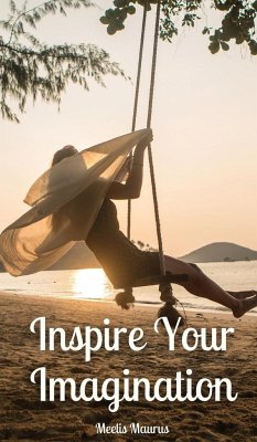 Inspire Your Imagination - Maurus, Meelis