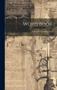 Word Book - Glass, Edward Christian