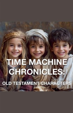 The Time Machine Chronicles - Rhoades, Joshua