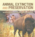 Animal Extinction and Preservation - Animal Books   Children's Animal Books