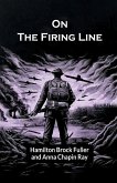 On The Firing Line On The Firing Line