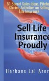 Sell Life Insurance Proudly Sell Life Insurance Proudly