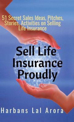 Sell Life Insurance Proudly - Harbans Lal Arora