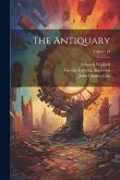 The Antiquary; Volume 43