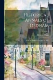 Historical Annals of Dedham Historical Annals of Dedham