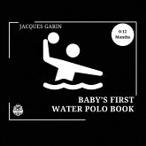 Baby's First Water Polo Book Baby's First Water Polo Book
