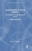 Consumerism in World History Consumerism in World History