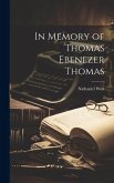 In Memory of Thomas Ebenezer Thomas