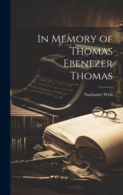 In Memory of Thomas Ebenezer Thomas - West, Nathaniel