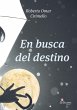En busca del destino - Bild 1