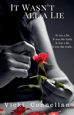 It Wasn't All a Lie - Connellan, Vicki