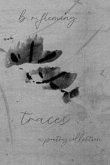 traces ... a poetry collection