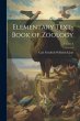 Elementary Text-Book of Zoology; Volume... - Bild 1