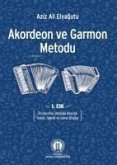 Akordeon Ve Garmon Metodu Cilt 1 Akordeon Ve Garmon Metodu Cilt 1