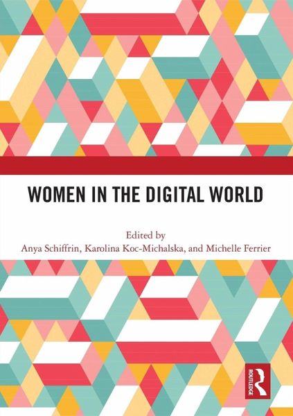 Women in the Digital World Women in the Digital World