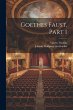 Goethes Faust, Part 1 - Bild 1