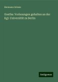 Goethe: Vorlesungen gehalten an der Kgl. Universität zu Berlin