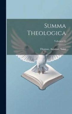 Summa theologica; Volumen 01