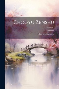 Chogyu zenshu; Volume 1 - Takayama, Chogyu Chogyu zenshu; Volume 1 - Takayama, Chogyu