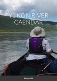 YUKON RIVER CAENDAR YUKON RIVER CAENDAR