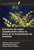 Extractos de neem (Azadirachta indica A. Juss) en el tratamiento de semillas