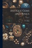 Antique Gems and Rings; Volume 2